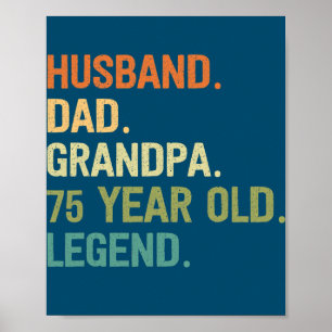 Husband dad grandpa 75 year old 75th birthday poster