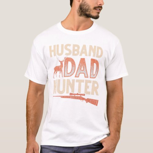 Husband Dad Hunter Fathers Day Animal Deer Hunting T_Shirt