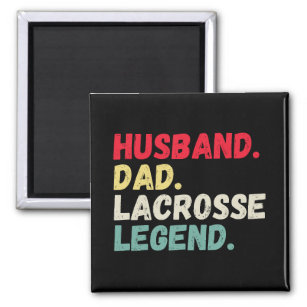 Husband dad lacrosse legend retro vintage funny magnet
