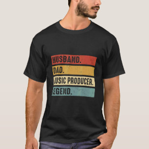 Husband Dad Music Producer Making Beats Beat Maker T-Shirt