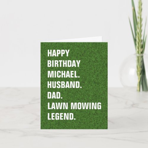 Husband Dad_Name Lawn Mowing Legend Fun Birthday  Card