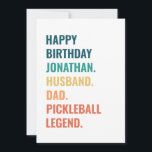 Husband Dad Pickleball Legend Custom Name Birthday Card<br><div class="desc">🎉 Celebrate a legendary day with our unique 'Happy Birthday [Name], Husband, Dad, Pickleball Legend' card! 🏓🎂 Show your love and appreciation to a remarkable husband and father who's also a pickleball pro. 🥳🎈 This vibrant and personalized birthday card is perfect for the pickleball enthusiast in your life. 🎾 Customizable...</div>