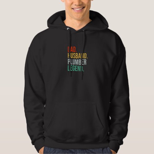 Husband Dad Plumber Legend Retro Father Vintage Fa Hoodie