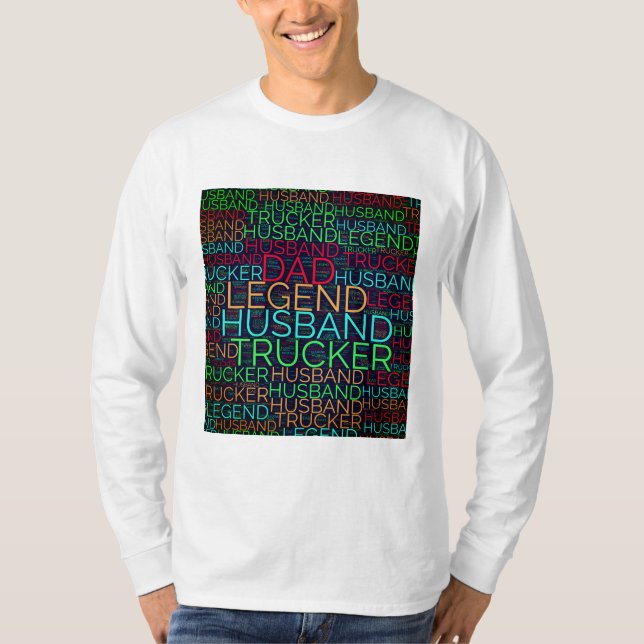 Husband Dad Trucker Legend- T-Shirt (Front)