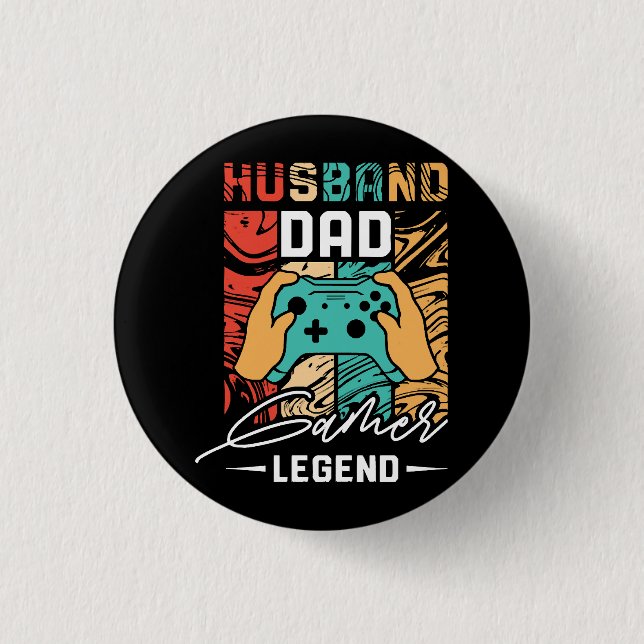 Husband Dad Video Game Legend  Button (Front)