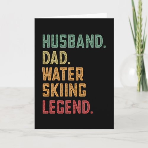 Husband Dad Water skiing Legend ski Card