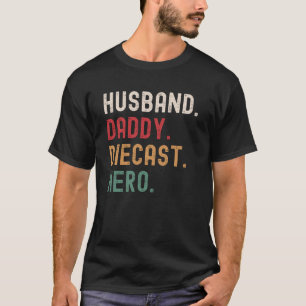 Husband Daddy Diecast Hero T-Shirt