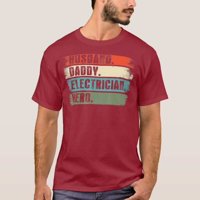 Husband Daddy Electrician Hero Funny Lineman Dad T-Shirt (Front)
