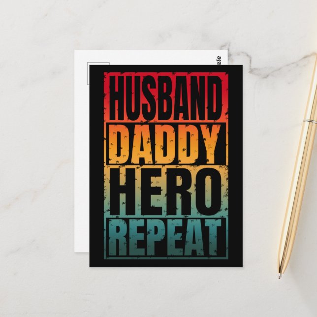 Husband Daddy Hero Repeat  Postcard (Front/Back In Situ)
