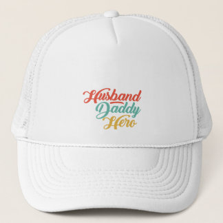 Husband, Daddy, Hero Trucker Hat