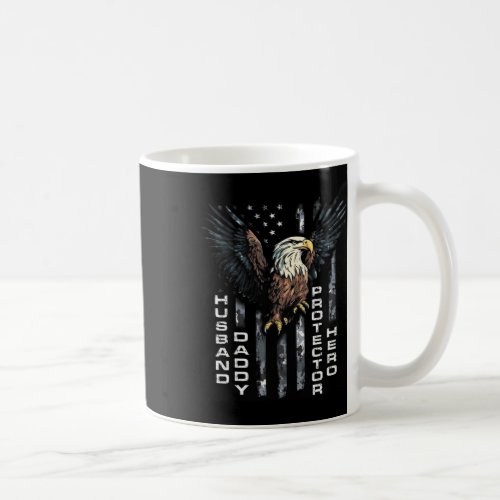 Husband Daddy Protector Hero Fathers Day American  Coffee Mug