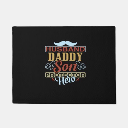 Husband Daddy Protector Hero Fathers Day Gift For Doormat