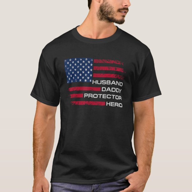 Husband Daddy Protector Hero Fathers Day Men T-Shirt (Front)