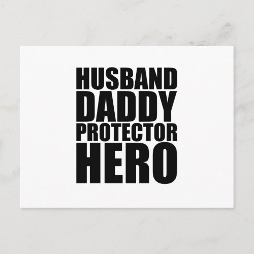 Husband Daddy Protector Hero Fathers Day  Postcard