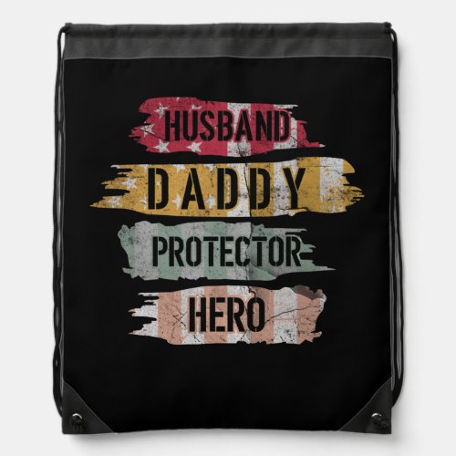 Husband Daddy Protector Hero Usa Flag Fathers Day Drawstring Bag