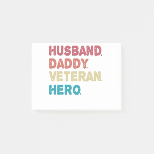 Husband daddy Veteran hero Funny Cool Dad Retro Post_it Notes