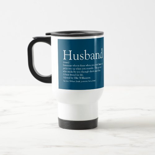 Husband Definition Modern Blue Typographic Travel Mug