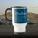 Husband Definition Modern Blue Typographic Travel Mug<br><div class="desc">Personalize for your special husband to create a unique gift for birthdays, anniversaries, weddings, Christmas or any day you want to show how much he means to you. A perfect way to show him how amazing he is every day. You can even customize the background to their favourite color. Designed...</div>
