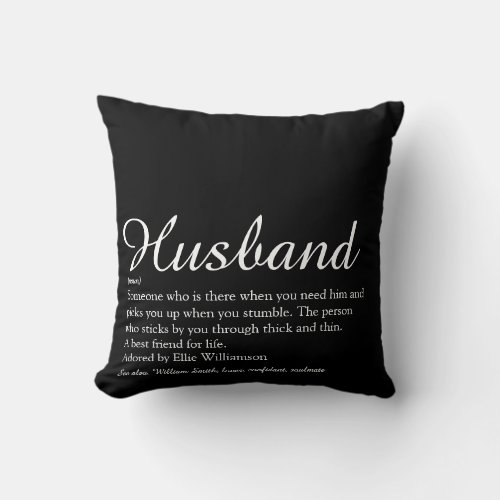 Husband Definition Script Modern Black and White Throw Pillow