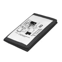 Husband Doesn't Want Questioning Trifold Wallet