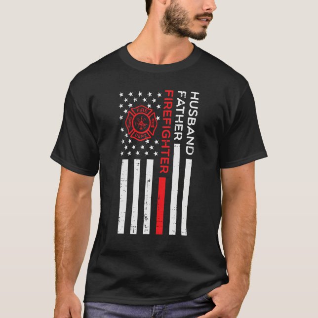 Husband Father Firefighter US Flag Fathers Day Fir T-Shirt (Front)