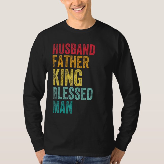 Husband Father King Blessed Man Fathers Day Mens H T-Shirt (Front)