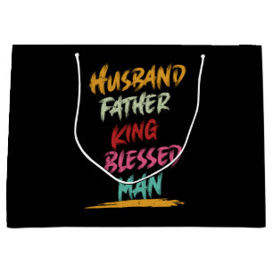Husband, Father, King, Blessed Man   Father's Large Gift Bag