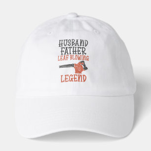 Husband Father Leaf Blower Legend Yard Worker Hat