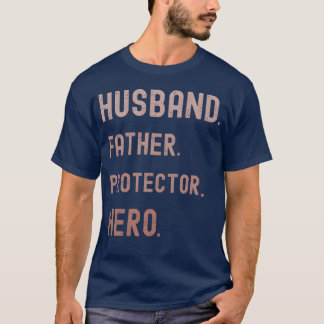 Husband Father Protector Hero vintage T-Shirt