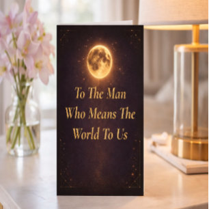 Husband Father’s Day Card Means World to Us