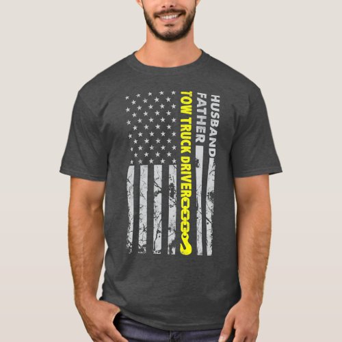 Husband Father Tow Truck Driver American flag T_Shirt