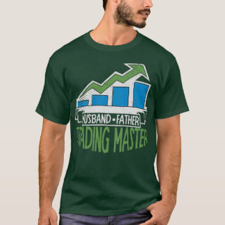 Husband Father Trading Master Dad T-Shirt