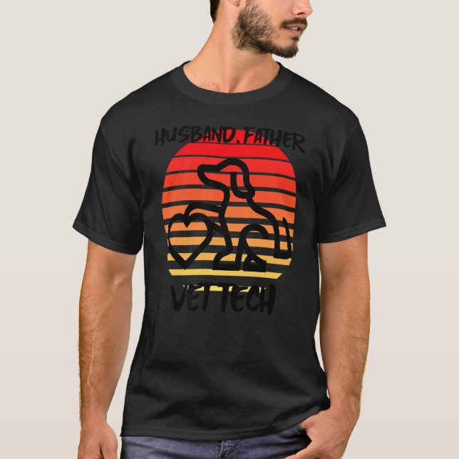 Husband Father Vet Tech Veterinarian Dog Pet Cat F T-Shirt (Front)