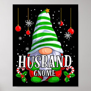 Husband Gnome Christmas Pajamas Matching Family Gr Poster