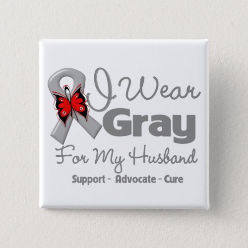 Husband _ Gray Ribbon Awareness Button