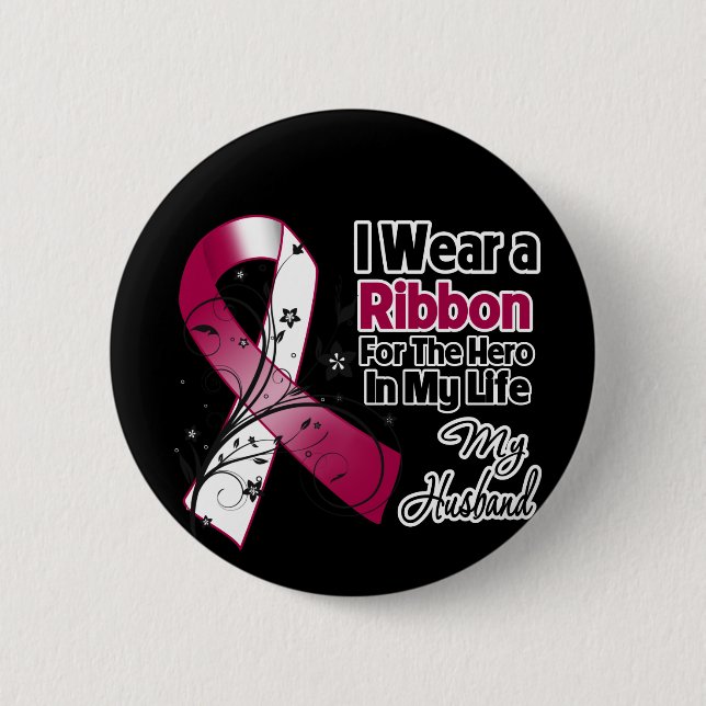 Husband Hero in My Life Head Neck Cancer Pinback Button (Front)