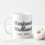 Husband & Husband Gay Marriage with Wedding Date Coffee Mug<br><div class="desc">Commemorative wedding mug; simple classic type in black on white,  or customize the mug color with background. Alternate version without date available.</div>