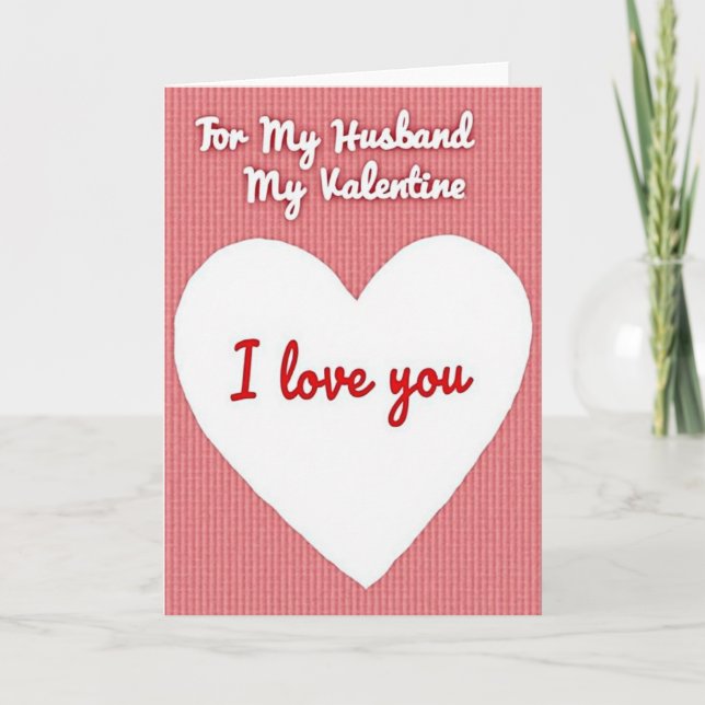Husband I Love You Valentine Card (Front)