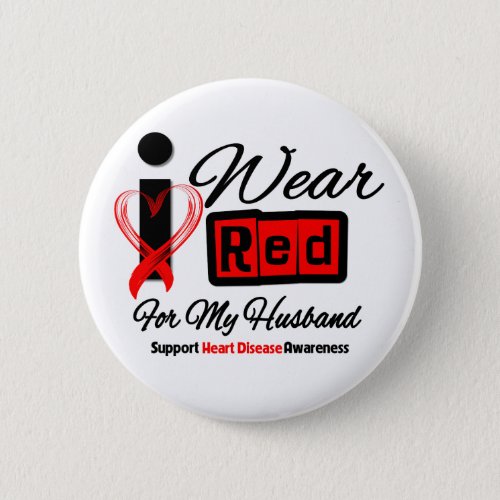 Husband  _  I Wear Red Ribbon Heart Disease Pinback Button