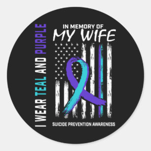 Husband In Memory Of Wife Suicide Awareness Preven Classic Round Sticker