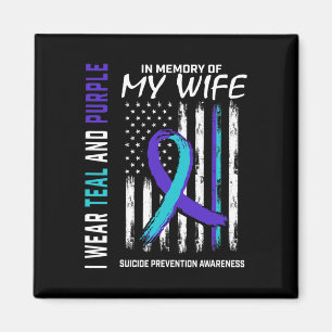 Husband In Memory Of Wife Suicide Awareness Preven Magnet