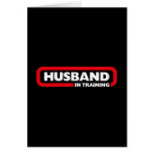 Husband in Training (Front)