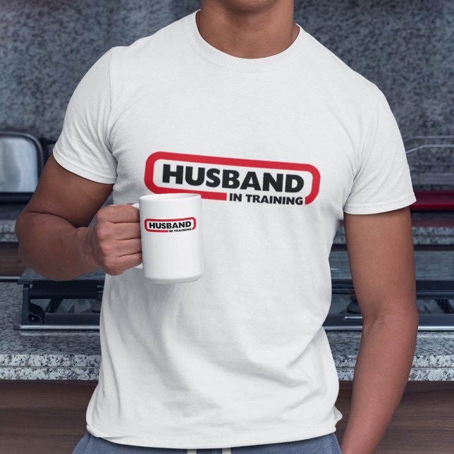 Husband in Training T-Shirt (Creator Uploaded)