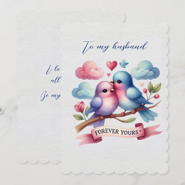 Husband Love Birds Forever Yours Valentine Holiday Card (Front/Back)