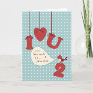 Husband Love You, Too, Bird Valentine Holiday Card