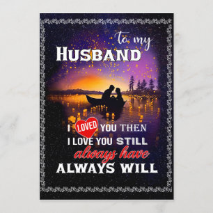Husband Lovers   To My Husband I Loved You Invitation