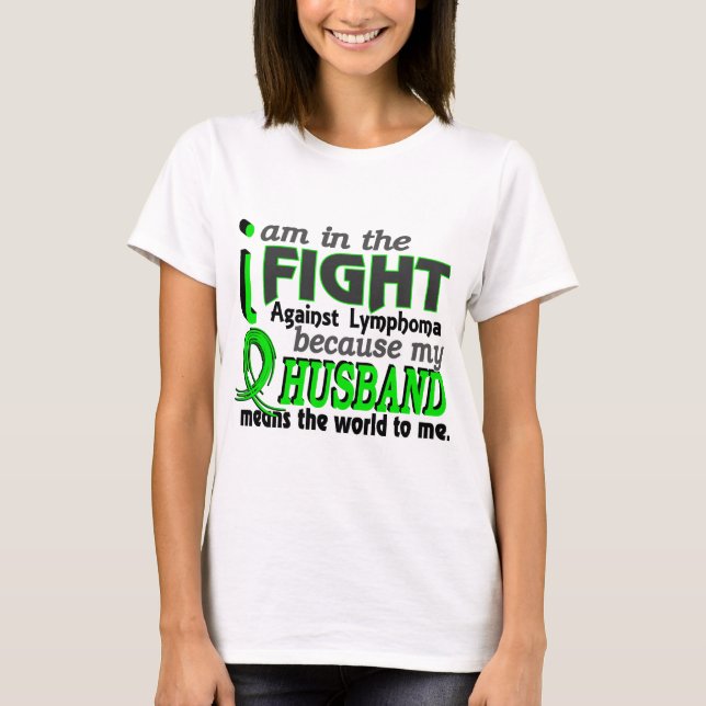 Husband Means The World To Me Lymphoma T-Shirt (Front)