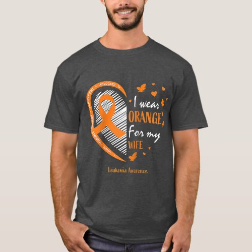 Husband Men I Wear Orange For My Wife Leukemia Awa T_Shirt