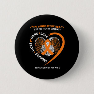 Husband Men In Memory Of My Wife Leukemia Awarenes Button