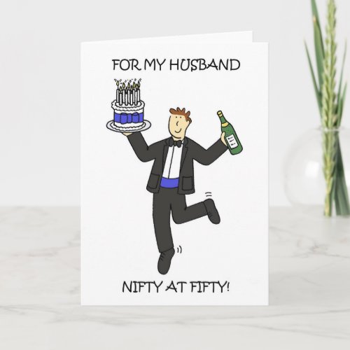Husband Nifty at 50 50th Birthday Card